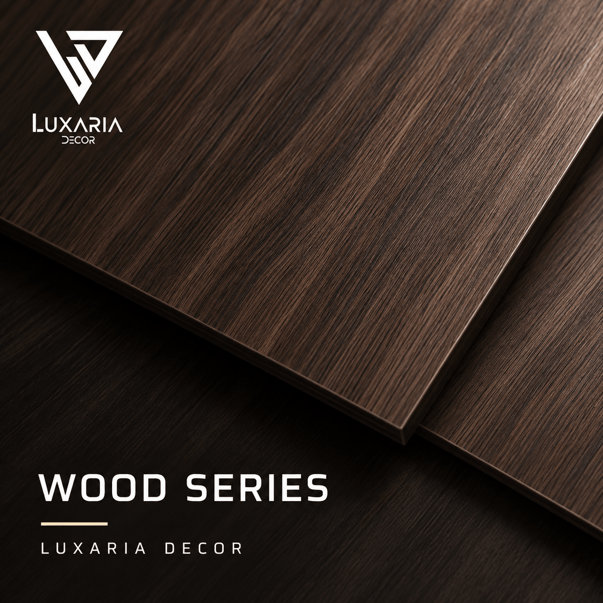 Wood Series | Luxaria Decor - Casa Di Vinile